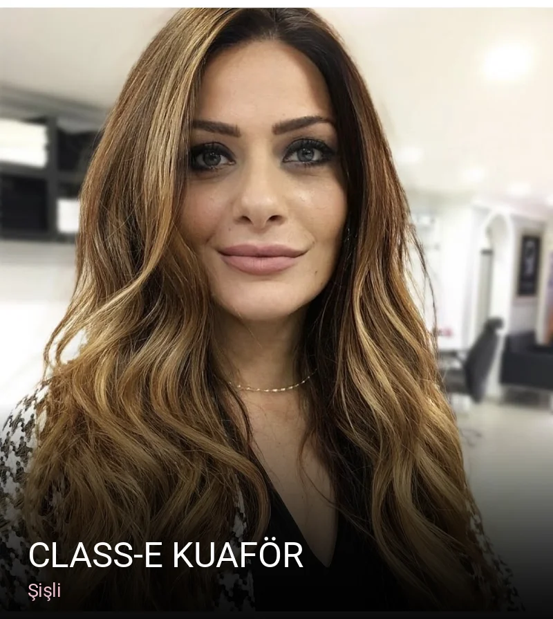 Şişli Class-e Kuaför — Saç Bakımı, Keratin