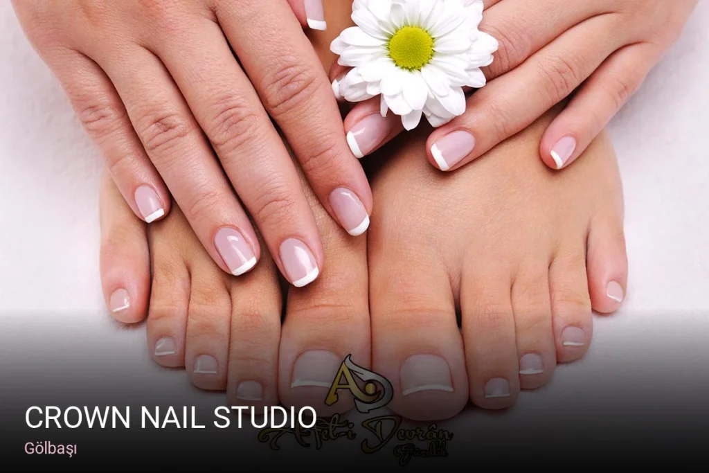 Gölbaşı CROWN Nail Studio — Manikür, Pedikür, Protez Tırnak