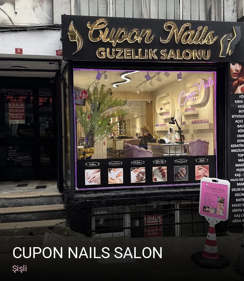 Şişli Cupon Nails salon — Manikür, Pedikür, Protez Tırnak