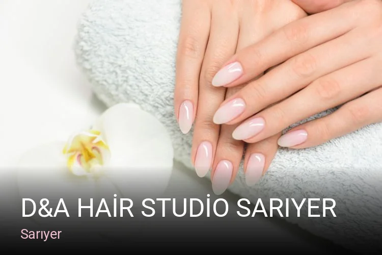 Sarıyer D&A HAİR STUDİO SARIYER — Saç Bakımı, Keratin