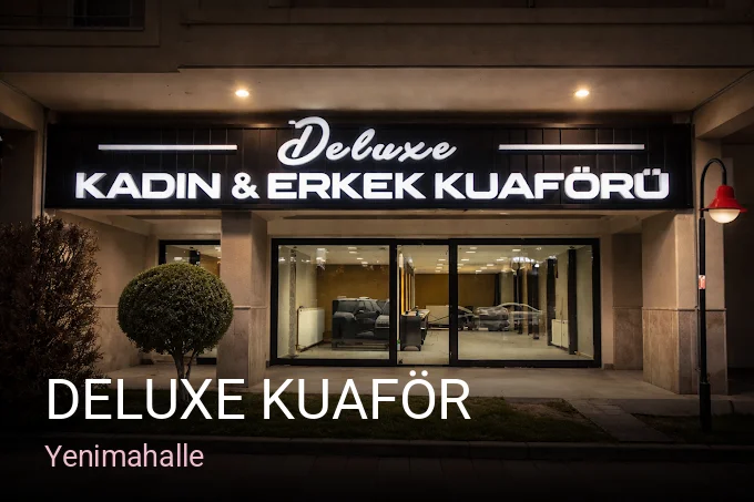 Yenimahalle DELUXE KUAFÖR — Saç Bakımı, Keratin