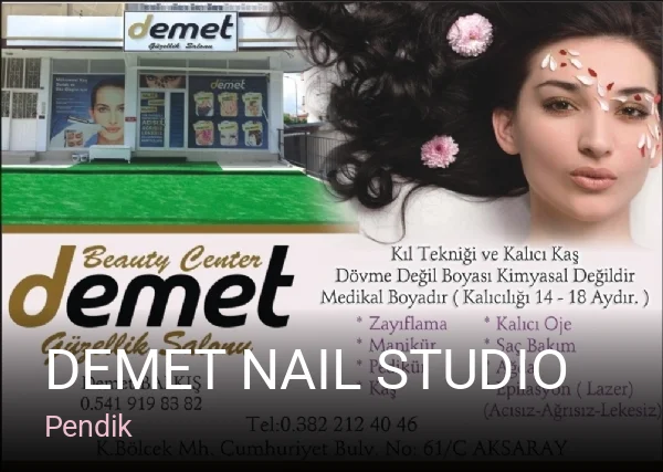 Pendik Demet Nail Studio — Manikür, Pedikür, Cilt Bakımı