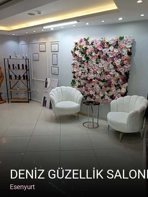 Esenyurt DENİZ GÜZELLİK SALONLARI VİP — Manikür, Pedikür, Cilt Bakımı