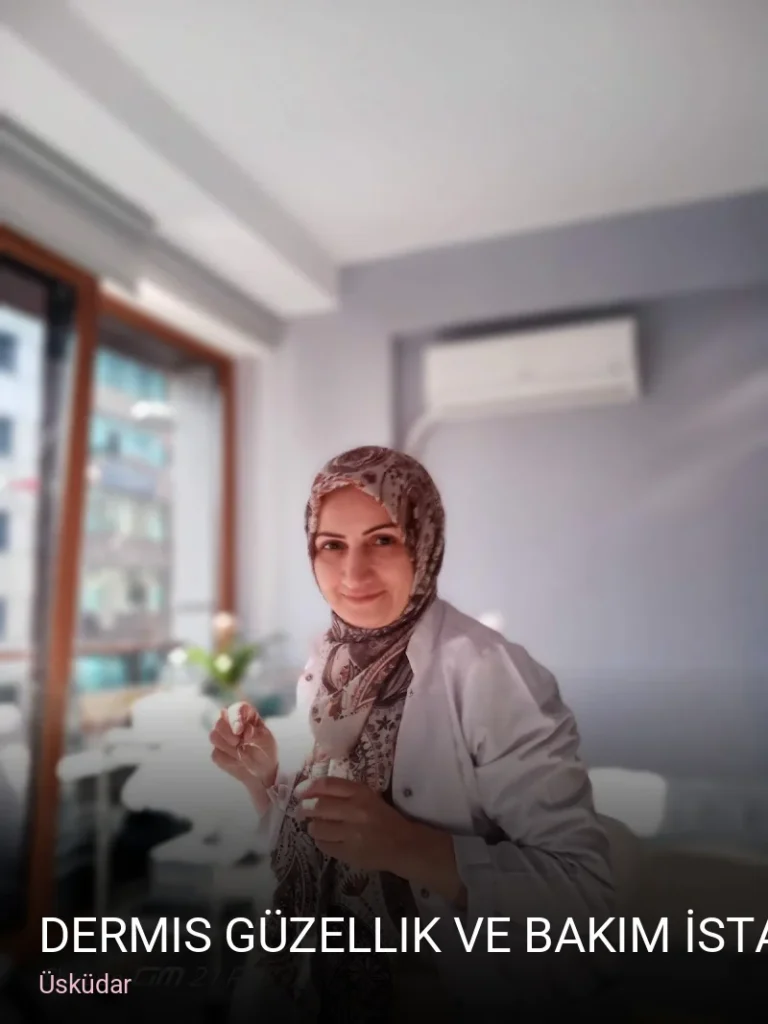Üsküdar Dermis Güzellik Ve Bakım İstanbul/Üsküdar — Cilt Bakımı, Lazer Epilasyon, Ağda