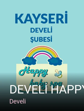 Develi DEVELİ HAPPY BABY SPA MERKEZİ — Cilt Bakımı, Ağda, Lazer Epilasyon