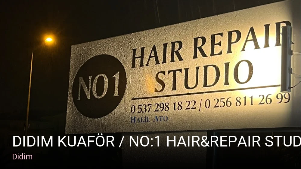 Didim Didim Kuaför / No:1 Hair&Repair Studio — Saç Bakımı, Keratin