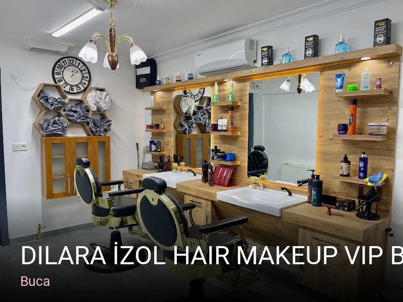 Buca Dilara İzol Hair Makeup Vip Bay & Bayan Kuaförü — Saç Bakımı, Keratin