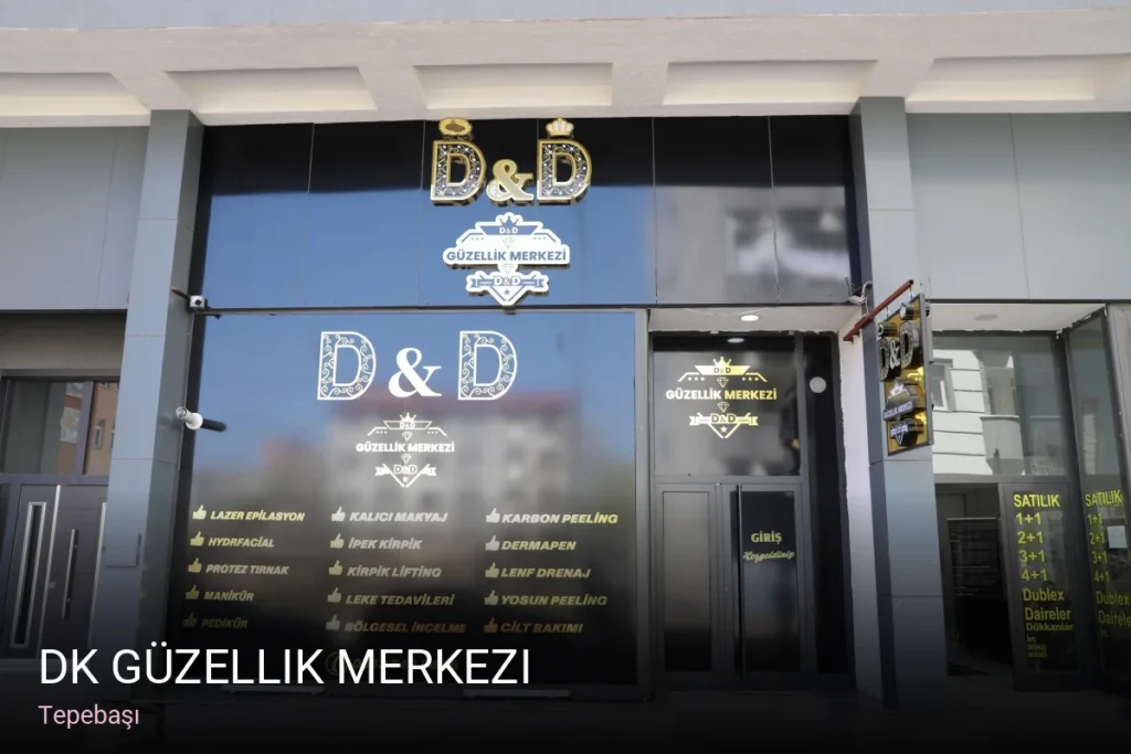 Tepebaşı DK Güzellik Merkezi — Manikür, Pedikür, Cilt Bakımı