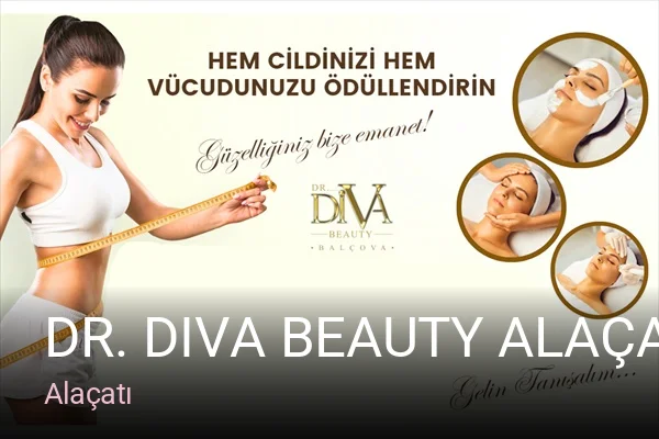 Alaçatı Dr. Diva Beauty Alaçatı — Manikür, Pedikür, Cilt Bakımı