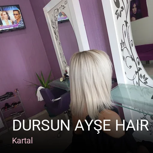 Kartal Dursun Ayşe Hair Makeup Studio — Saç Bakımı, Keratin