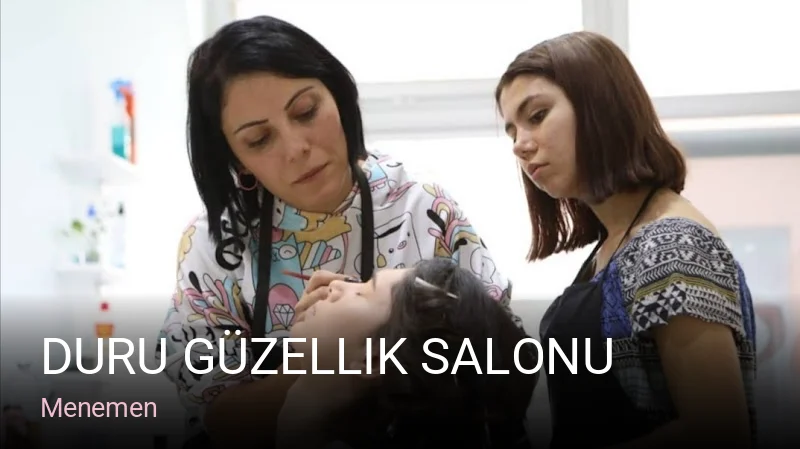 Menemen Duru Güzellik Salonu — Manikür, Pedikür, Cilt Bakımı