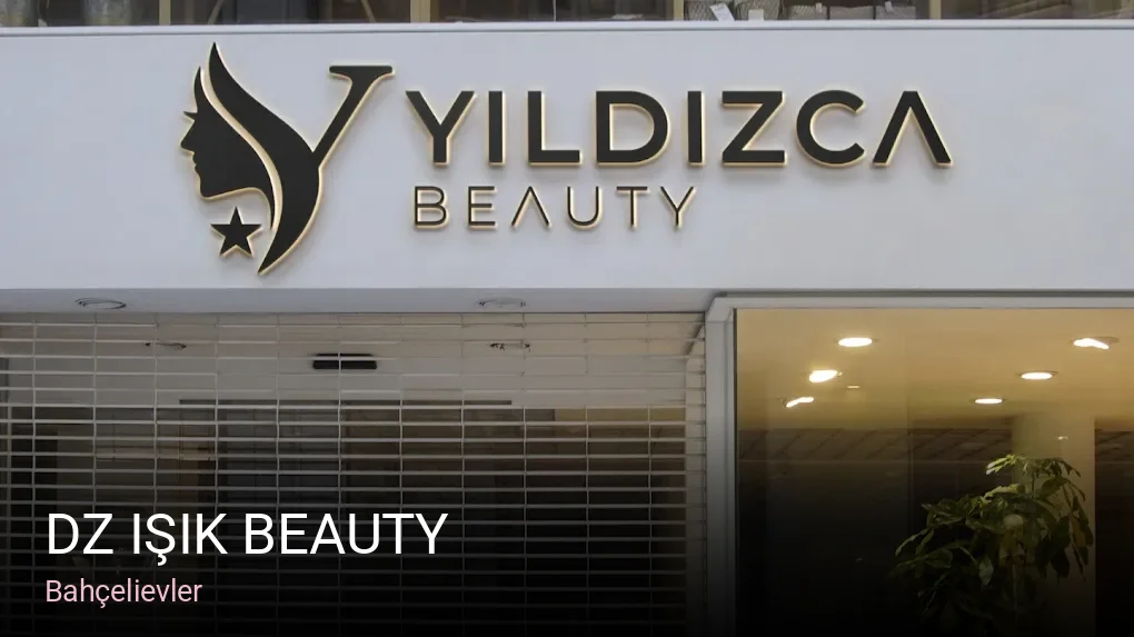 Bahçelievler DZ IŞIK beauty — Manikür, Pedikür, Cilt Bakımı