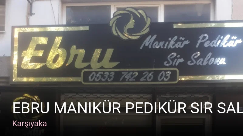 Karşıyaka ebru manikür pedikür sir salonu — Manikür, Pedikür, Protez Tırnak