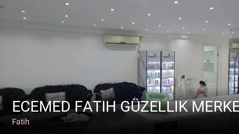 Fatih Ecemed Fatih Güzellik Merkezi — Manikür, Pedikür, Cilt Bakımı