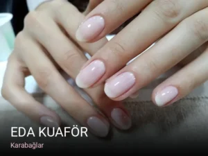Karabağlar Eda kuaför — Kalıcı Oje
