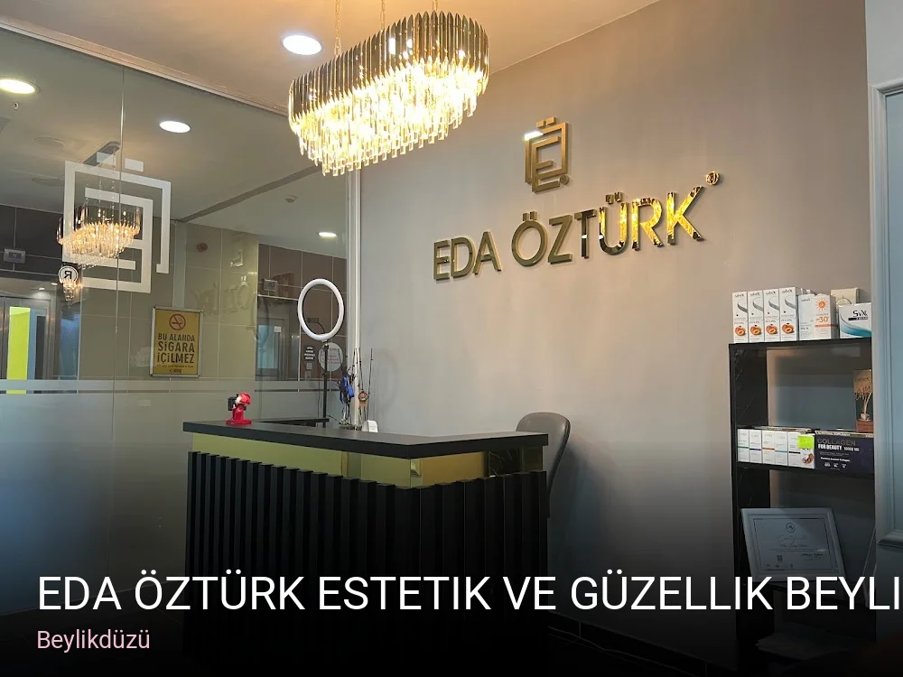 Beylikdüzü Eda Öztürk Estetik ve Güzellik Beylikdüzü — Manikür, Pedikür, Cilt Bakımı