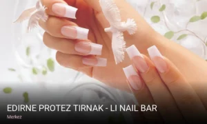 Merkez Edirne Protez Tırnak - Li Nail Bar — Manikür