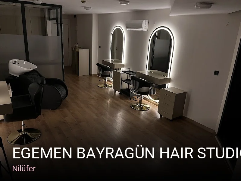 Nilüfer Egemen Bayragün Hair Studıo — Saç Bakımı, Keratin