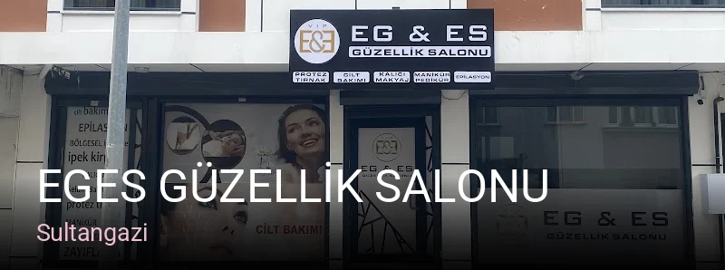 Sultangazi EGES GÜZELLİK SALONU — Manikür, Pedikür, Cilt Bakımı