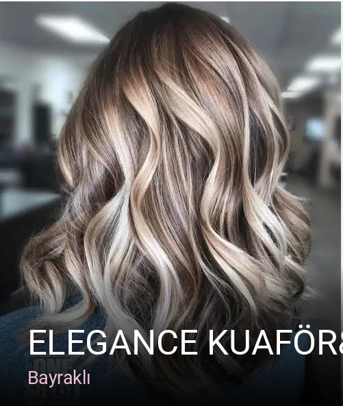 Bayraklı Elegance Kuaför&Güzellik Bayraklı — Saç Bakımı, Keratin, Manikür