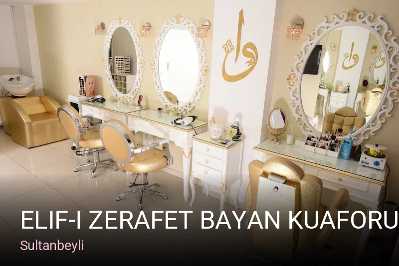 Sultanbeyli Elif-i Zerafet Bayan Kuaforu — Saç Bakımı, Keratin