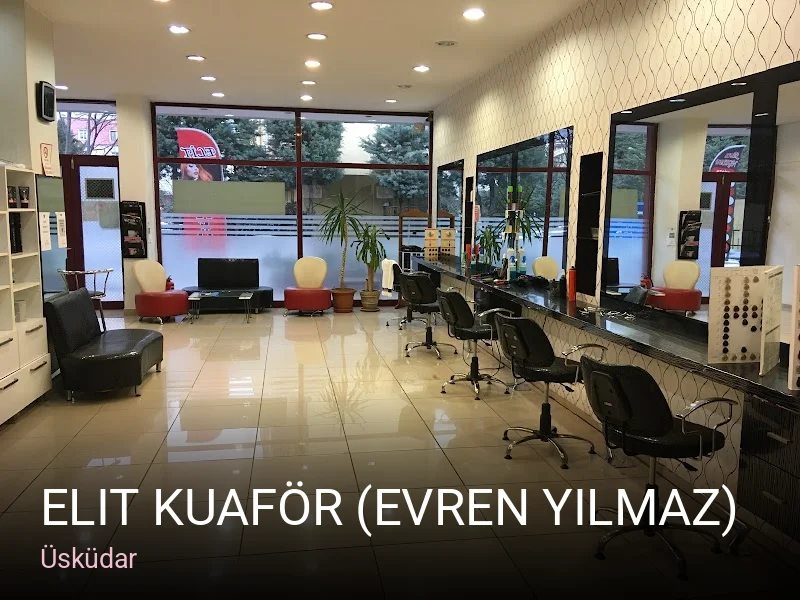 Üsküdar Elit Kuaför (Evren Yılmaz) — Saç Bakımı, Keratin