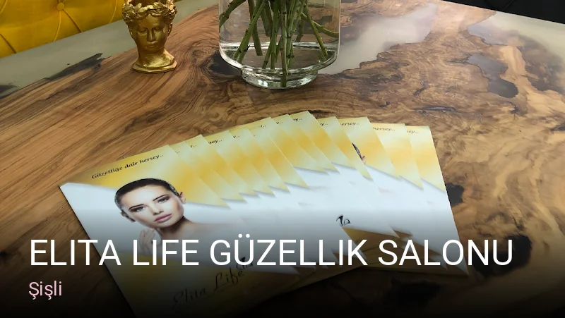 Şişli Elita Life Güzellik Salonu — Manikür, Pedikür, Cilt Bakımı