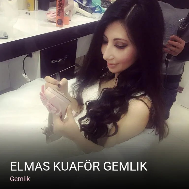 Gemlik Elmas Kuaför Gemlik — Saç Bakımı, Keratin
