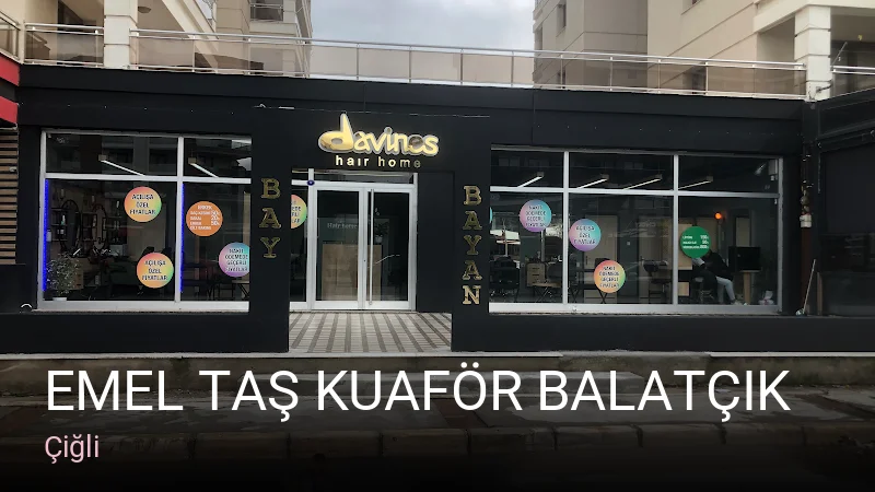 Çiğli Emel Taş Kuaför Balatçık — Saç Bakımı, Keratin