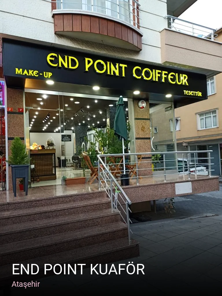 Ataşehir End Point Kuaför — Saç Bakımı, Keratin