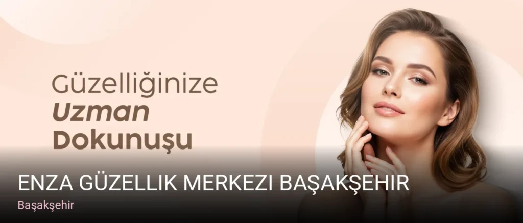 Başakşehir Enza Güzellik Merkezi Başakşehir — Manikür, Pedikür, Cilt Bakımı
