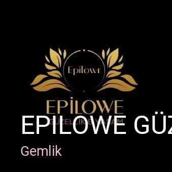 Gemlik Epilowe Güzellik Merkezi — Manikür, Pedikür, Cilt Bakımı