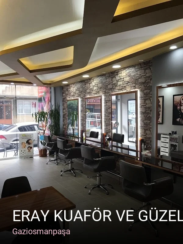Gaziosmanpaşa ERAY KUAFÖR VE GÜZELLİK SALONU — Manikür, Pedikür, Cilt Bakımı