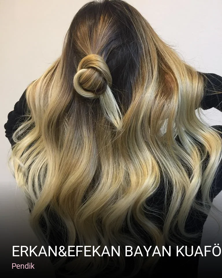 Pendik ERKAN&EFEKAN BAYAN KUAFÖRÜ — Saç Bakımı, Keratin