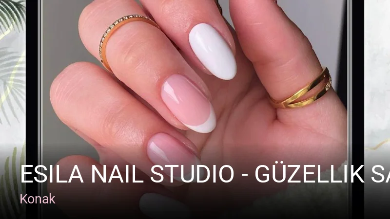 Konak Esila Nail Studio - Güzellik Salonu Alsancak — Manikür, Pedikür, Cilt Bakımı