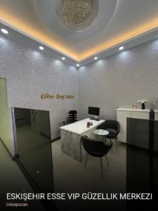 Odunpazarı Eskişehir Esse Vip Güzellik Merkezi — Cilt Bakımı