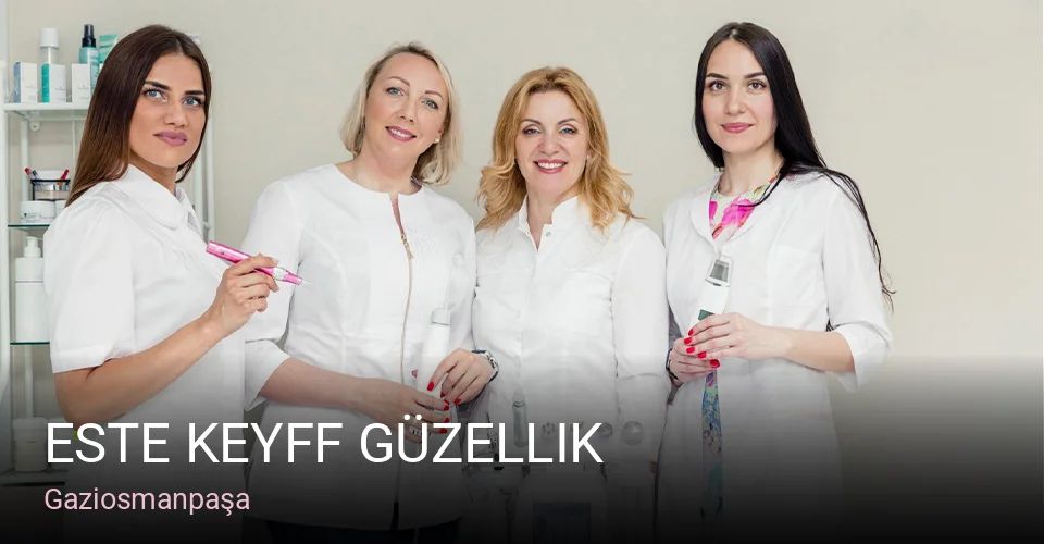 Gaziosmanpaşa Este Keyff Güzellik — Manikür, Pedikür, Cilt Bakımı