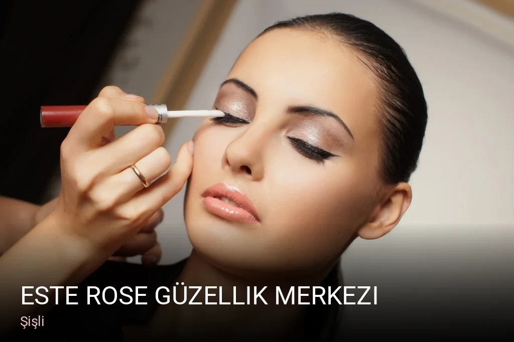 Şişli Este Rose Güzellik Merkezi — Manikür, Pedikür, Cilt Bakımı