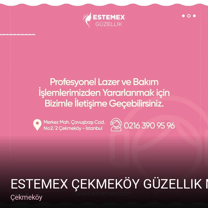 Çekmeköy Estemex Çekmeköy Güzellik Merkezi — Manikür, Pedikür, Cilt Bakımı