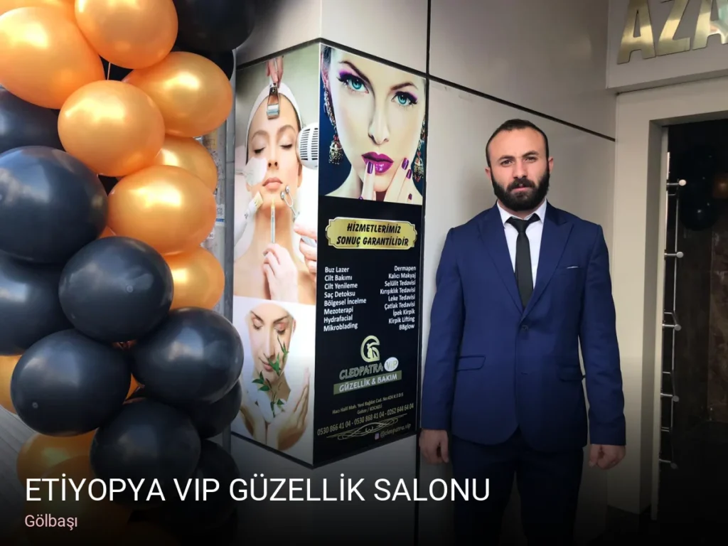 Gölbaşı ETİYOPYA VIP GÜZELLİK SALONU — Manikür, Pedikür, Cilt Bakımı