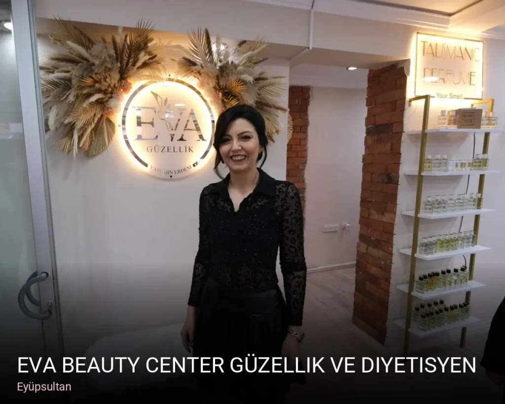 Eyüpsultan Eva Beauty Center Güzellik ve Diyetisyenlik Hizmetleri — Manikür, Pedikür, Cilt Bakımı