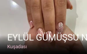 Kuşadası Eylül GÜMÜŞSU Nail&Beauty — Protez Tırnak