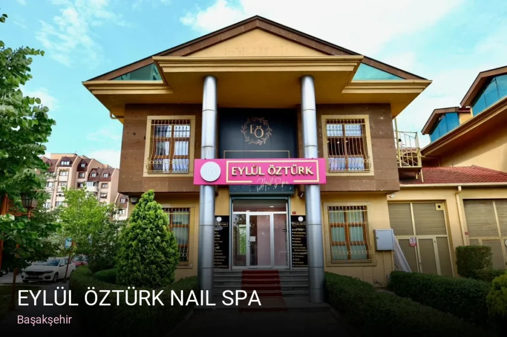 Başakşehir Eylül Öztürk Nail Spa — Manikür, Pedikür, Cilt Bakımı