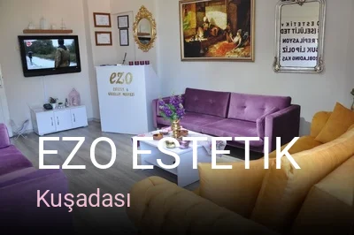 Kuşadası Ezo Estetik — Manikür, Pedikür, Cilt Bakımı