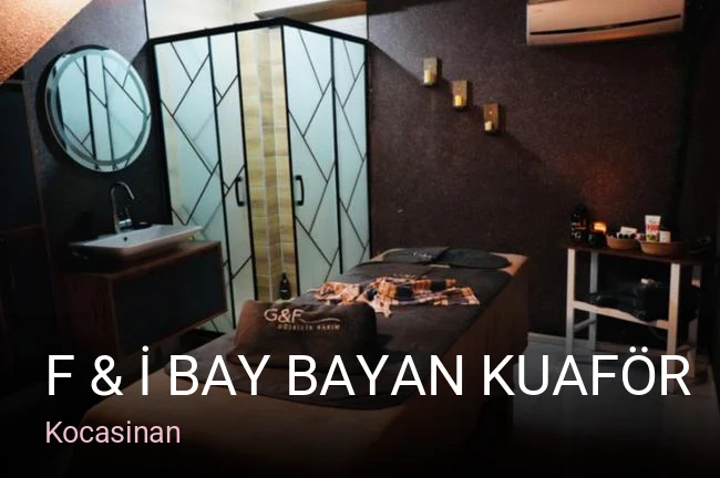 Kocasinan F & İ Bay Bayan Kuaför — Saç Bakımı, Keratin