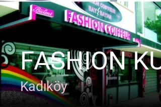 Kadıköy Fashion kuaför & spa — Saç Bakımı, Keratin, Manikür