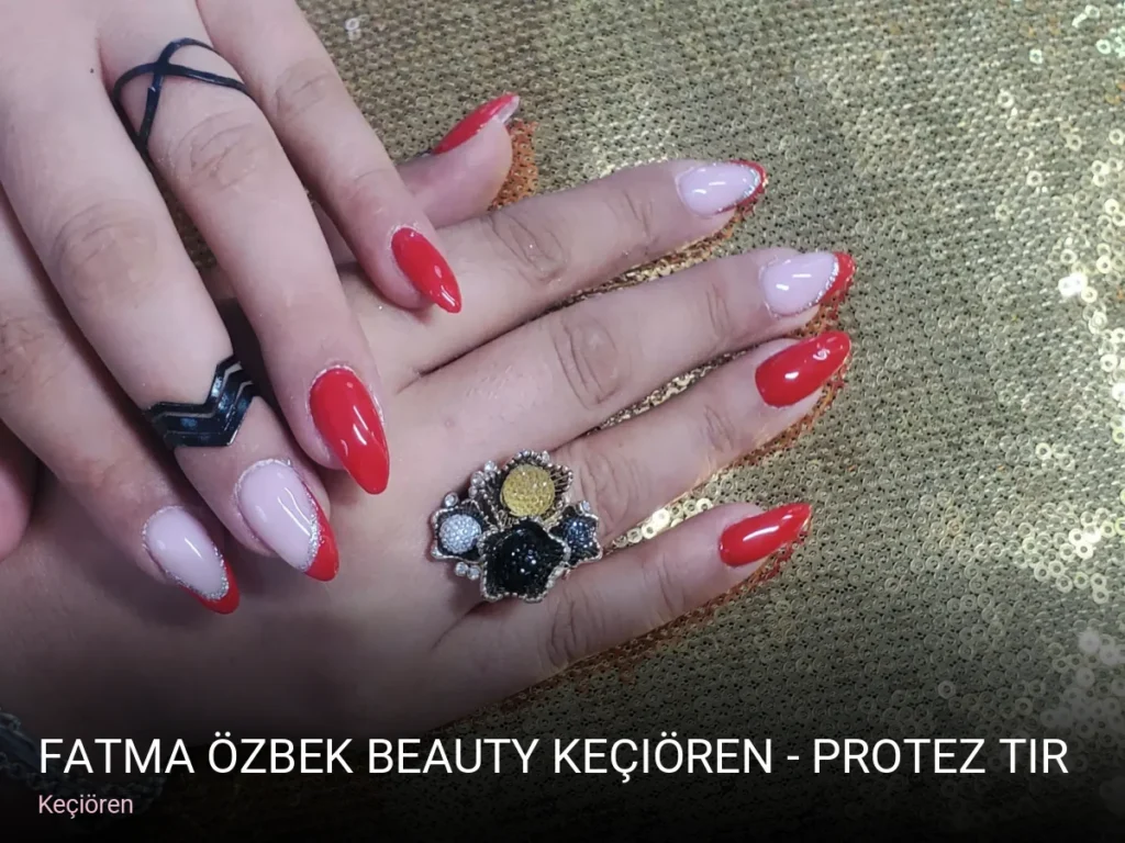Keçiören Fatma Özbek Beauty Keçiören - Protez Tırnak Nail Art — Manikür, Pedikür, Cilt Bakımı