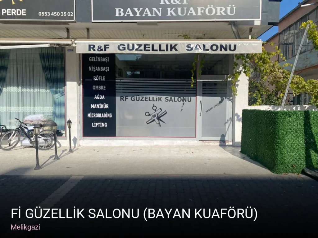 Melikgazi Fİ GÜZELLİK SALONU (Bayan kuaförü) — Saç Bakımı, Keratin, Manikür