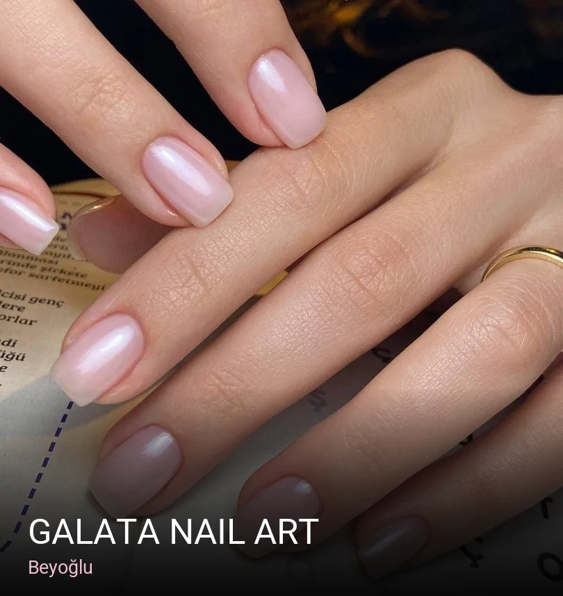 Beyoğlu Galata Nail Art — Manikür, Pedikür, Protez Tırnak