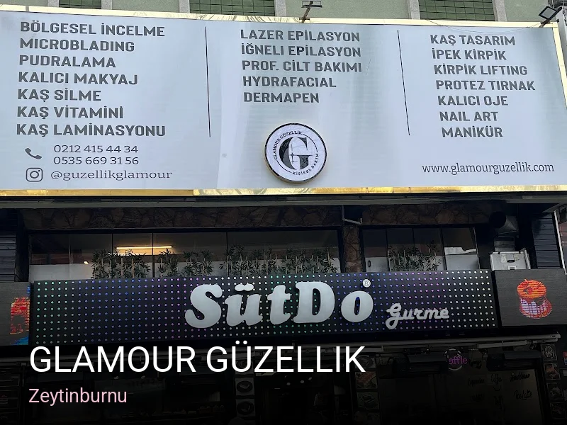 Zeytinburnu Glamour Güzellik — Manikür, Pedikür, Cilt Bakımı